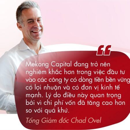 Tổng Giám Đốc Mekong Capital: Nhà đầu tư ngoại muốn thấy sự minh bạch trong thị trường vốn